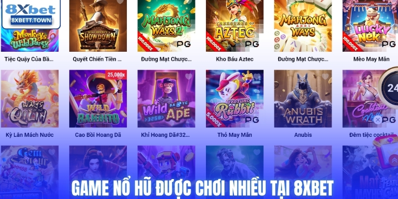 4 game nổ hũ nổi bật tại 8XBET hiện nay