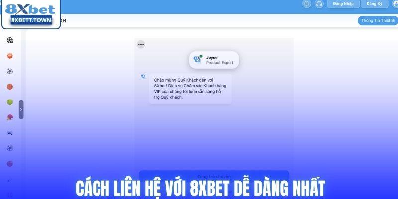 Cách liên hệ với 8XBET dễ dàng nhất