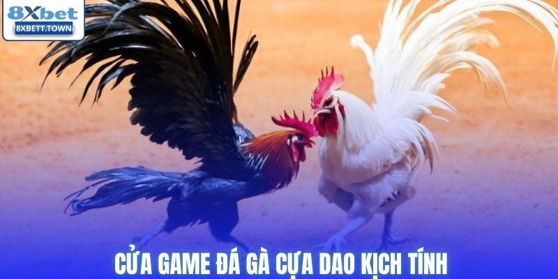 Cửa game đá gà cựa dao kịch tính