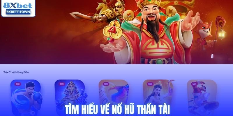 Nổ hũ thần tài - Game nổ thưởng cực hay